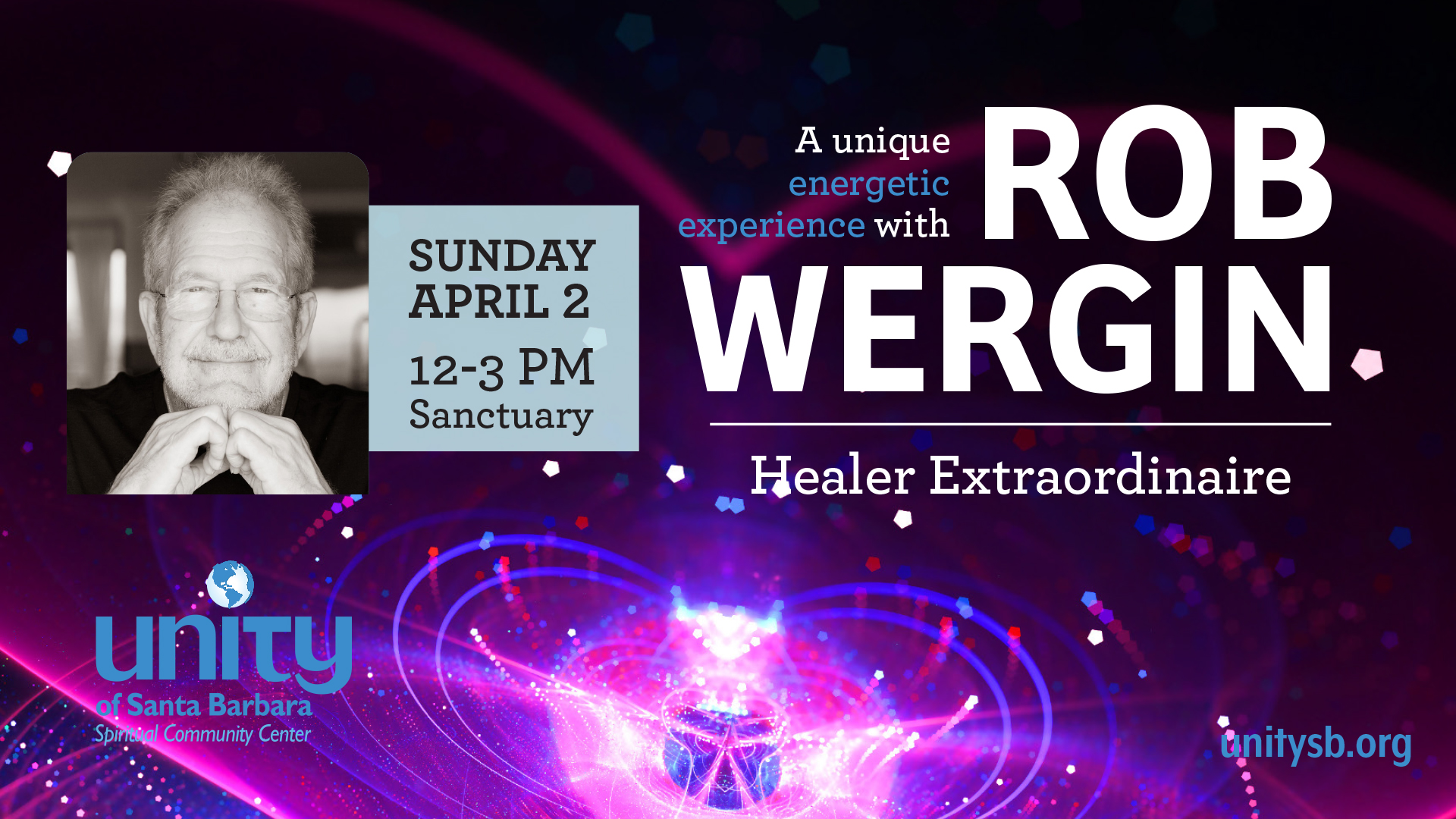 Rob Wergin: Healer Extraordinaire