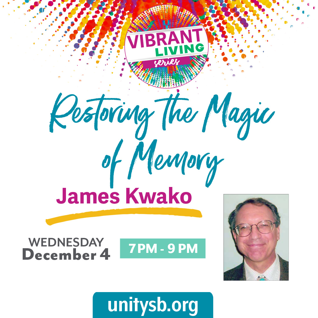 Vibrant Living Series/ Restoring The Magic of Memory